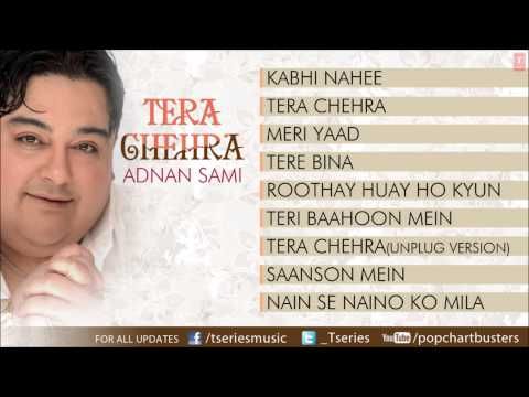 adnan sami album tera chehra songs pk